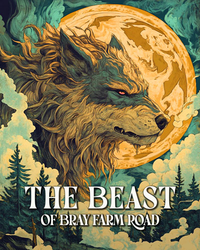 Beast of Bray Farm Road – Mythical Beasts Wall Art