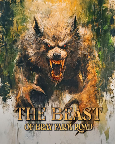 Beware the Beast of Bray Farm Road – Mythical Beasts Wall Art